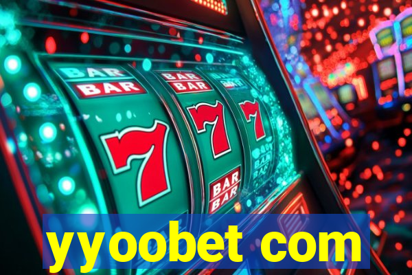 yyoobet com